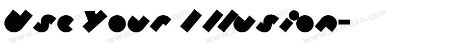 Use Your Illusion字体转换